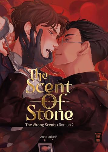 The Wrong Scents, Band 2 – The Scent of Stone