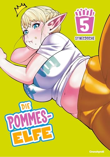 Die Pommes-Elfe - Band 05