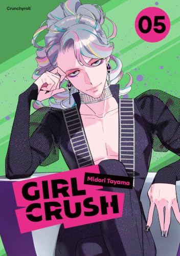 Girl Crush - Band 05